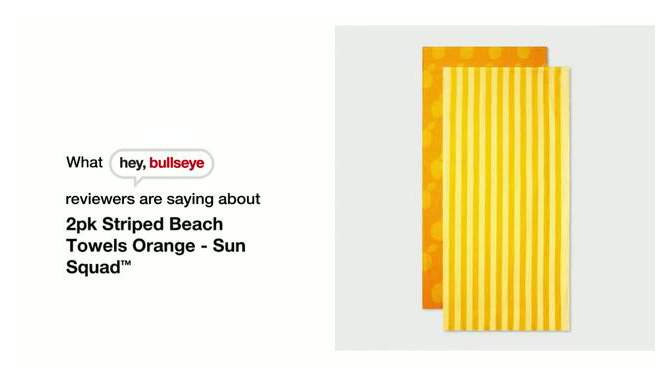 2pk Striped Beach Towels Orange - Sun Squad&#8482;, 2 of 8, play video