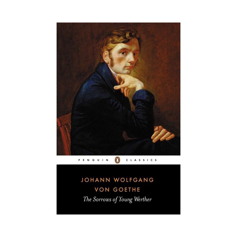 The Sorrows of Young Werther - (Penguin Classics) by  Johann Wolfgang Von Goethe (Paperback), 1 of 2