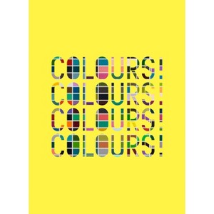 Colours! - (Hardcover) - 1 of 1
