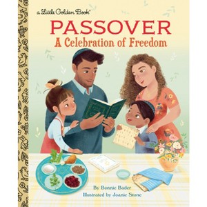 Passover: A Celebration of Freedom - (Little Golden Book) by  Bonnie Bader (Hardcover) - 1 of 1