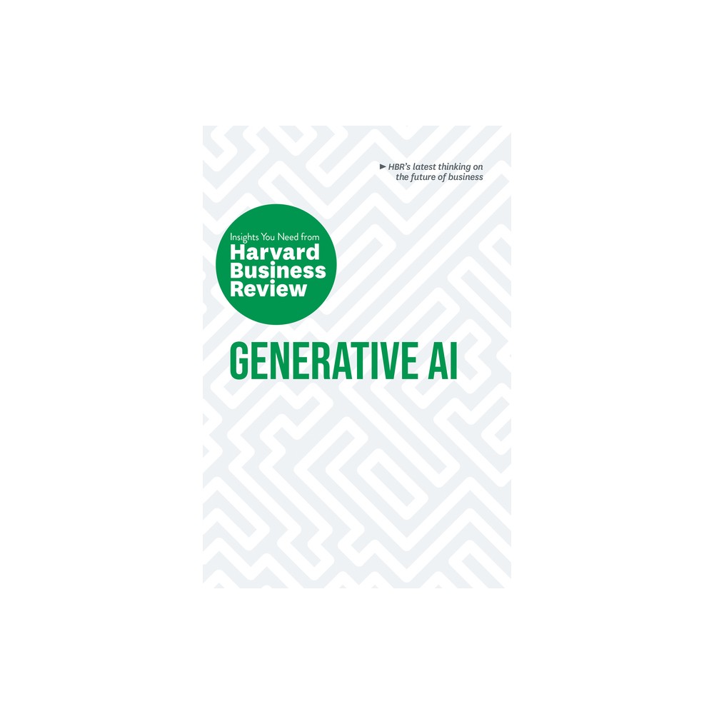 Generative Ai: The Insights You Need from Harvard Business Review - (HBR Insights) (Paperback)