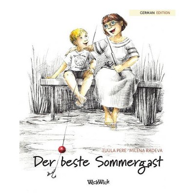 Der beste Sommergast - by  Tuula Pere (Paperback)