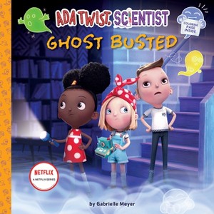 ADA Twist, Scientist: Ghost Busted - (Questioneers) by  Gabrielle Meyer (Hardcover) - 1 of 1