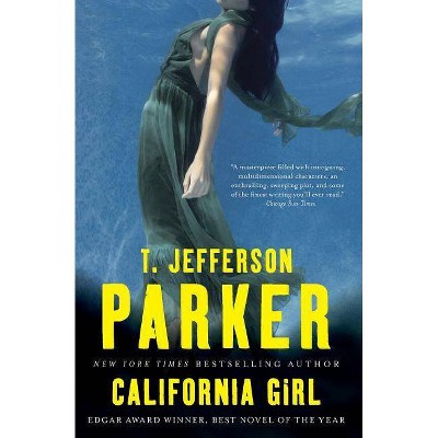 California Girl - by  T Jefferson Parker (Paperback)