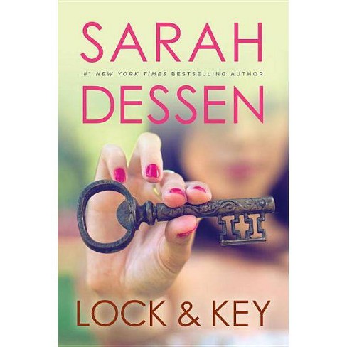 lock and key by sarah dessen
