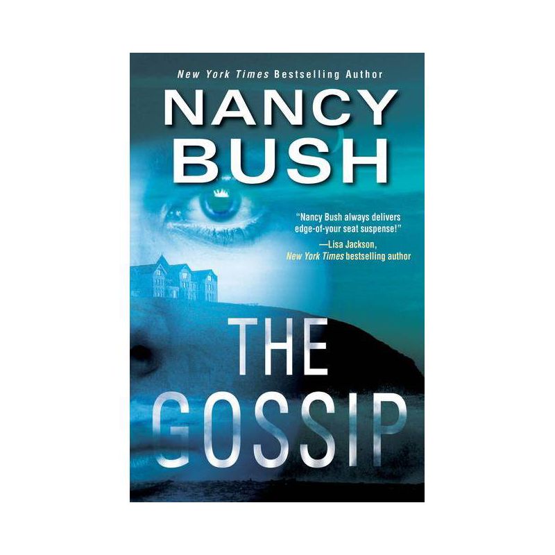 The Gossip - (River Glen) by Nancy Bush (Paperback), 1 of 2