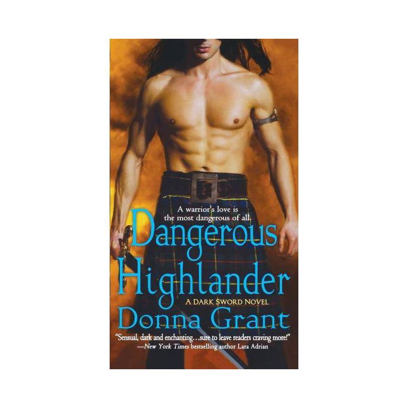 Dangerous Highlander - (Dark Sword) by  Donna Grant (Paperback), 1 of 2