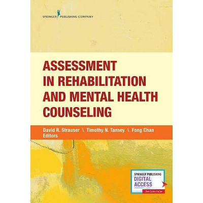 Assessment in Rehabilitation and Mental Health Counseling - by  Fong Chan (Paperback)