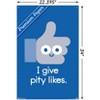 Trends International David Olenick - I Give Pity Likes Unframed Wall Poster Prints - 3 of 4