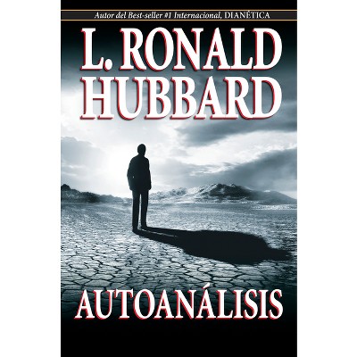 Autoanálisis - by  L Ronald Hubbard (Paperback)