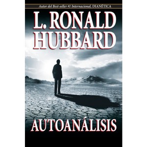 Autoanálisis - by  L Ronald Hubbard (Paperback) - 1 of 1