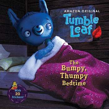 The Bumpy, Thumpy Bedtime - (Tumble Leaf) by  Lara Bergen (Paperback)