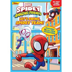 Spidey and His Amazing Friends: Let's Swing, Spidey Team! - by  Steve Behling (Paperback) - 1 of 1
