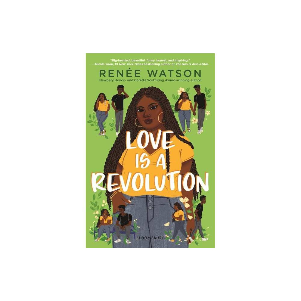 ISBN 9781547600601 product image for Love Is a Revolution - by Renée Watson (Hardcover) | upcitemdb.com