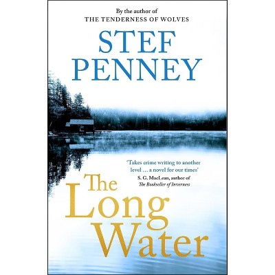 The Long Water - by Stef Penney