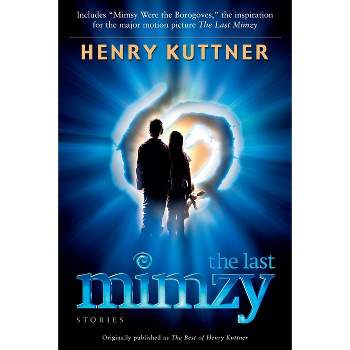 The Last Mimzy - by  Henry Kuttner (Paperback)