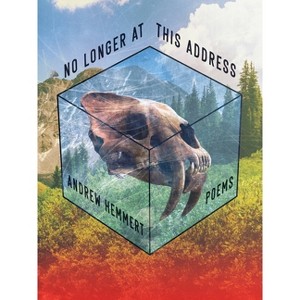 No Longer at This Address - (Pitt Poetry) by  Andrew Hemmert (Paperback) - 1 of 1
