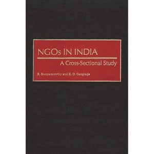 NGOs in India - (Controversies in Science) by  R Sooryamoorthy & K Gangrade (Hardcover) - 1 of 1