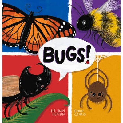 Bugs! - (Dr. Books) by  Doug Cenko & John Hutton (Board Book)