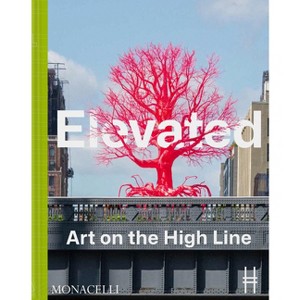 Elevated - by  Cecilia Alemani (Hardcover) - 1 of 1
