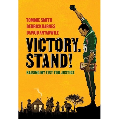 Victory. Stand! by Tommie Smith