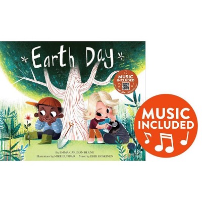 Earth Day - (Holidays in Rhythm and Rhyme) by  Emma Bernay & Emma Carlson Berne (Hardcover)