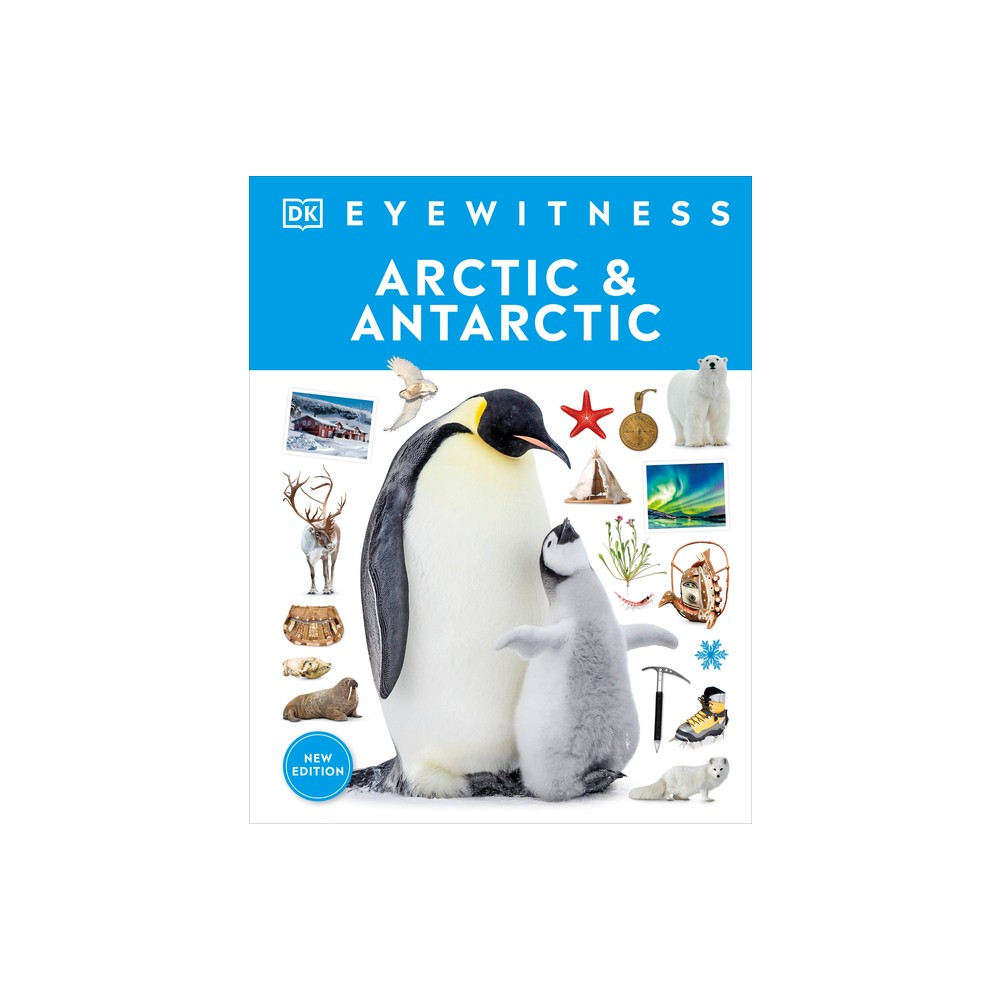 Eyewitness Arctic and Antarctic