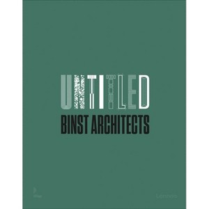 Untitled - Binst Architects - (Hardcover) - 1 of 1