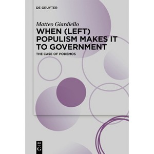 When (Left) Populism Makes It to Government - by Matteo Giardiello - 1 of 1