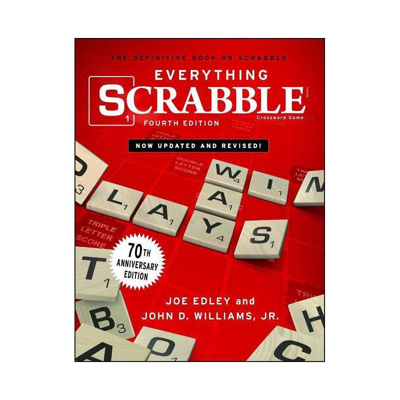 Everything Scrabble - by  Joe Edley & John Williams (Paperback), 1 of 2