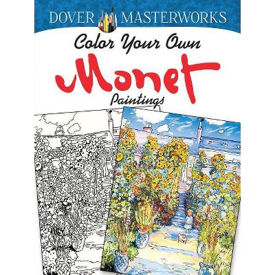 Color Your Own Monet Paintings - (Adult Coloring) by  Marty Noble (Paperback)