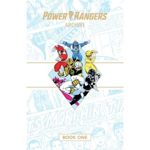 Power Rangers Archive Book One Deluxe Edition - by  Fabien Nicieza (Hardcover) - 1 of 1