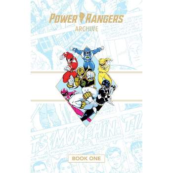 Power Rangers Archive Book One Deluxe Edition Hc - by  Fabien Nicieza (Hardcover)