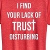 Women's - Instant Message - Lack Of Trust Disturbing Short Sleeve Graphic T-Shirt - 2 of 4