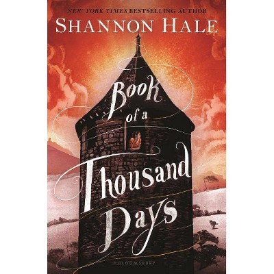 Book of a Thousand Days - by  Shannon Hale (Paperback)