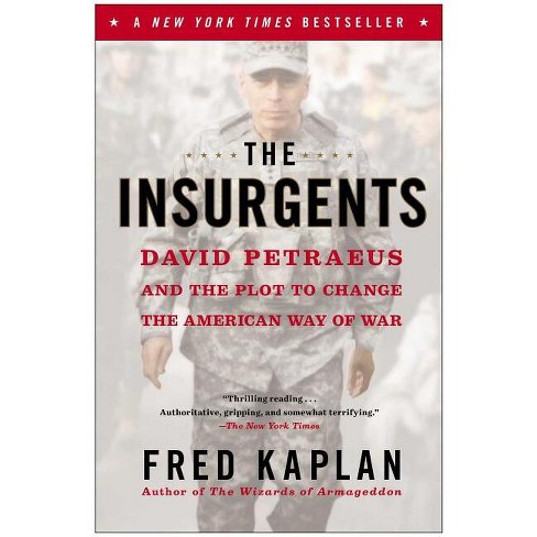 The Insurgents - by  Fred Kaplan (Paperback) - image 1 of 1