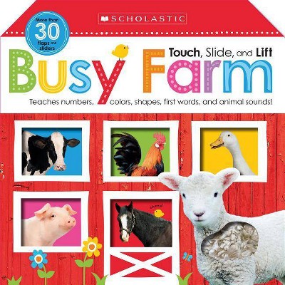 Busy Farm: Scholastic Early Learners (Touch, Slide, and Lift) - (Board Book)