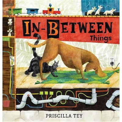 In-Between Things - by  Priscilla Tey (Hardcover)