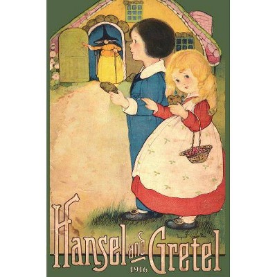 Hansel and Gretel - by  Brothers Grimm (Hardcover)