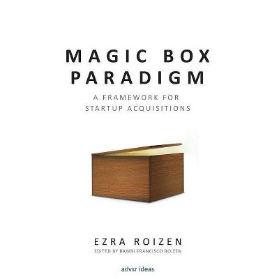 Magic Box Paradigm - by  Ezra Roizen (Paperback)