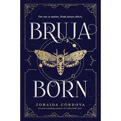 Bruja Born - (Brooklyn Brujas) by  Zoraida Córdova (Paperback)