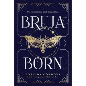 Bruja Born - (Brooklyn Brujas) by  Zoraida Córdova (Paperback) - 1 of 1