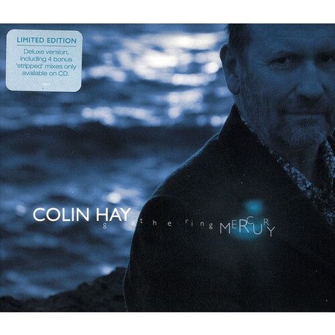 Colin Hay - Gathering Mercury (Limited Edition) (Bonus Tracks) (Wallet Packaging) (CD) - image 1 of 1