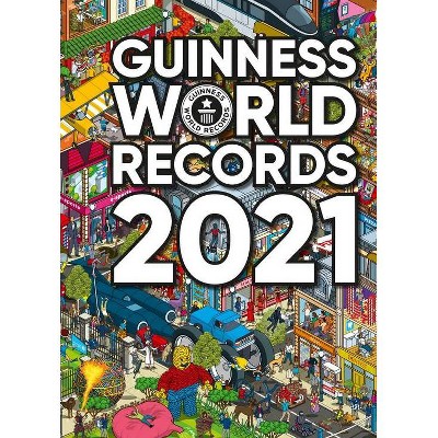 Guinness World Records 2021 - by World Records Guinness (Hardcover)