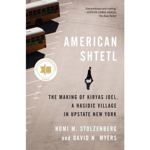American Shtetl - by Nomi M Stolzenberg & David N Myers - 1 of 1