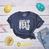 Womens I Have The Best Eggs T Shirt Funny Holiday Bunny Egg Hunt Novelty Tee - Crazy Dog Women's T Shirt - 3 of 4