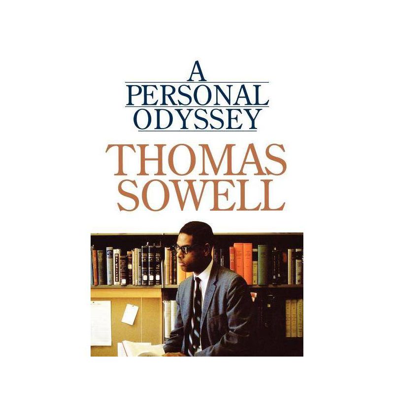 A Personal Odyssey - by  Thomas Sowell (Paperback), 1 of 2