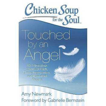 Chicken Soup for the Soul Touched By an ( Chicken Soup for the Soul) (Paperback) by Amy Newmark