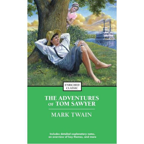 The Adventures of Tom Sawyer - (Enriched Classics) by  Mark Twain (Paperback) - image 1 of 1