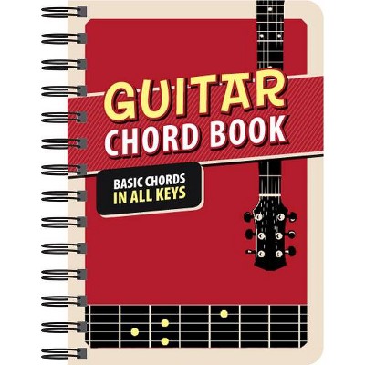 Guitar Chord Book: Basic Chords in All Keys - by  Publications International Ltd (Spiral Bound)